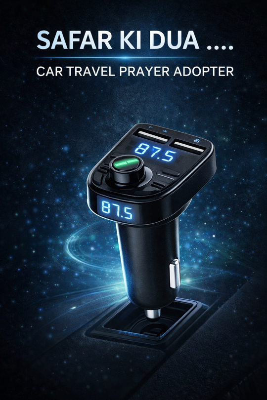 Safar Ki Dua / Travel Prayer Adopter